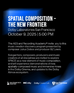 Spatial Composition - The New Frontier. Research and presentation at Dolby Headquarters by Julius Dobos for the Audio Engineering Society and the Recording Academy.
