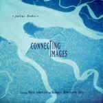 Connecting Images (1998) Julius Dobos Connecting Images album cover